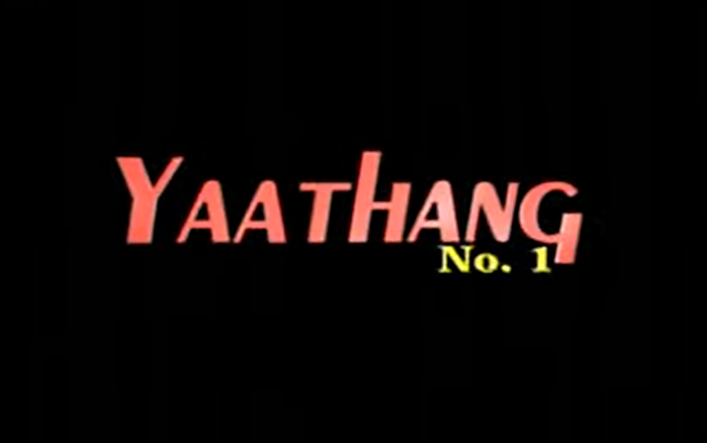 Yaathang No. 1 (2005)
