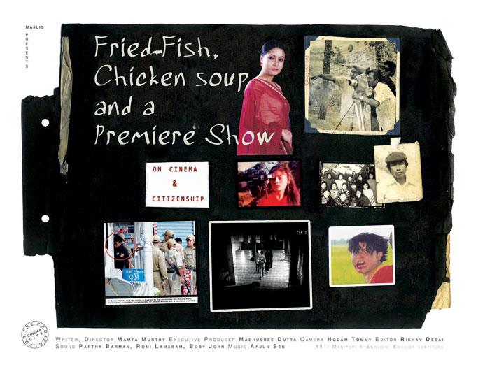 Fried Fish, Chicken Soup and a Premiere Show (2011)