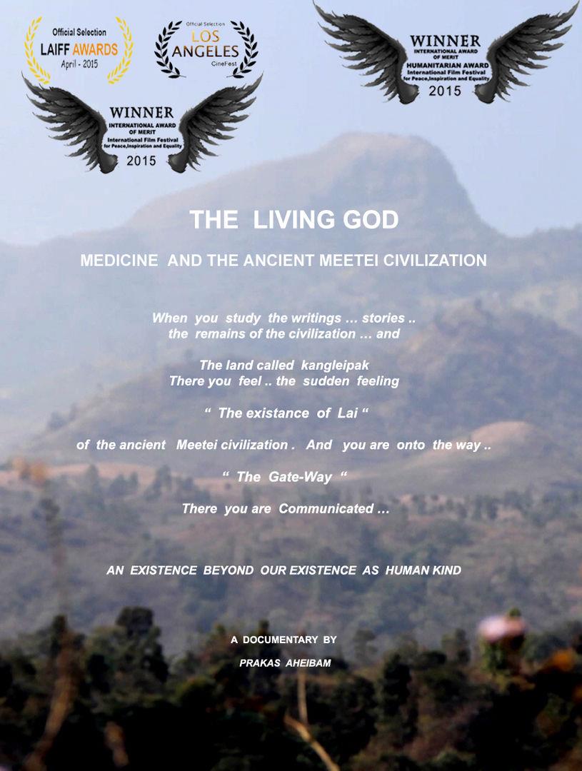 The Living God: Medicine and the Ancient Meetei Civilization (2015)