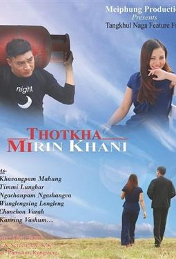 Thotkha Mirin Khani (2016)